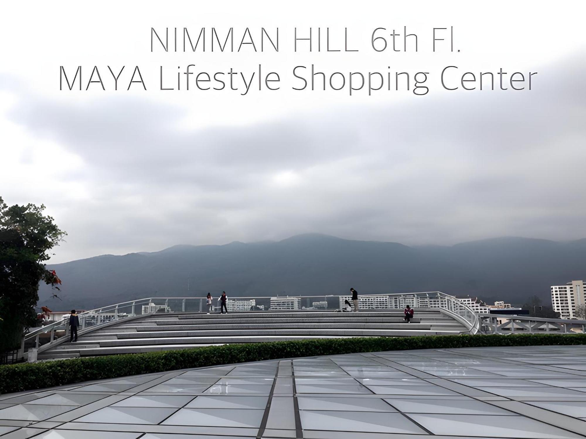 Go Maya - Nimman * Chiang Mai